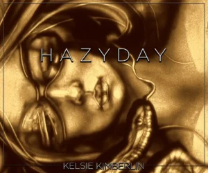 Read more about the article Kelsie Kimberlin – Hazy Day (Official Video) | Love, Comfort & Emotional Escape