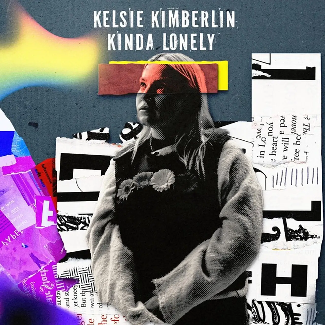 You are currently viewing Kelsie Kimberlin – Kinda Lonely (official song release)