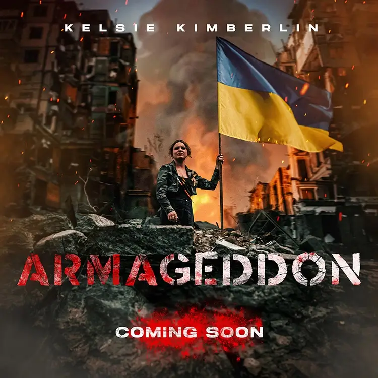 Read more about the article Kelsie Kimberlin Releases Her New Music Video, Armageddon, Filmed In Ukraine