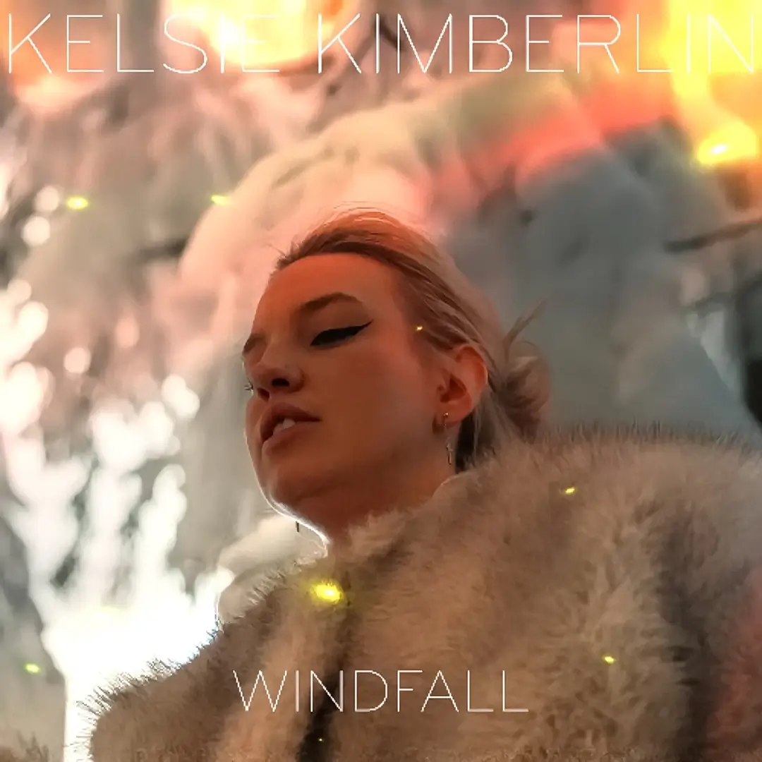 You are currently viewing Kelsie Kimberlin – Windfall (official song release)