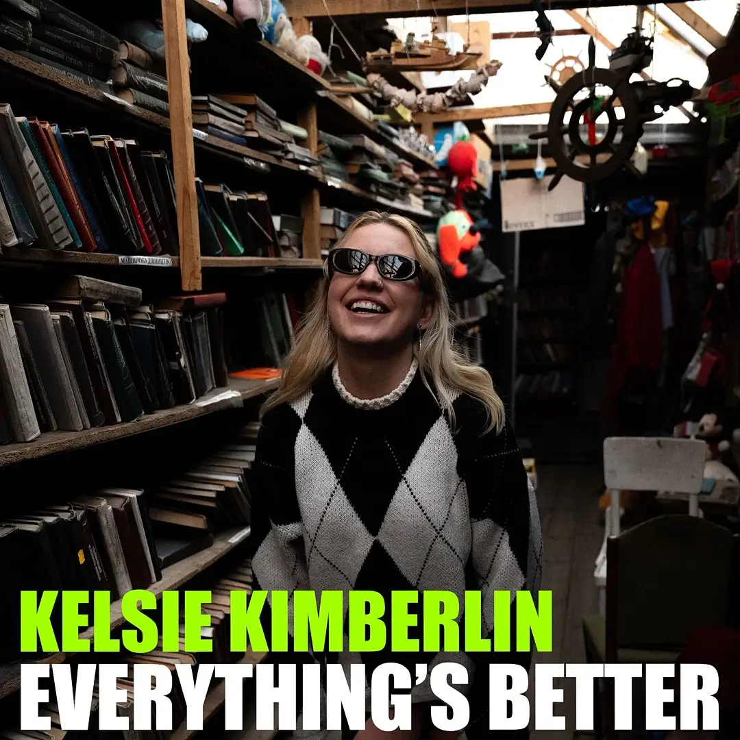 You are currently viewing Kelsie Kimberlin – Everything’s Better (official song release)
