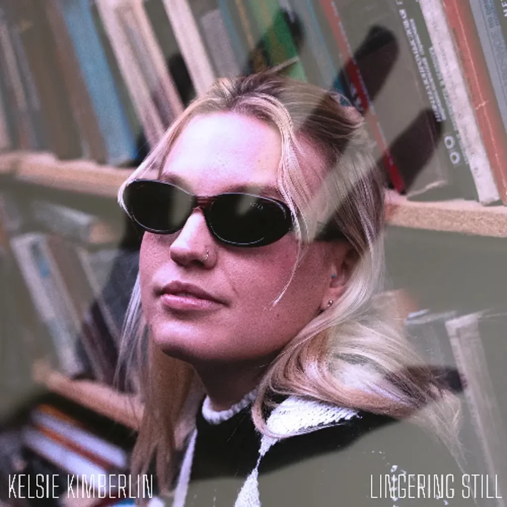 Read more about the article Kelsie Kimberlin – Lingering Still (official song release)
