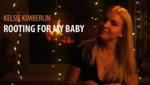 Read more about the article Kelsie Kimberlin – Rooting for My Baby (Official Video) #StandWithUkraine