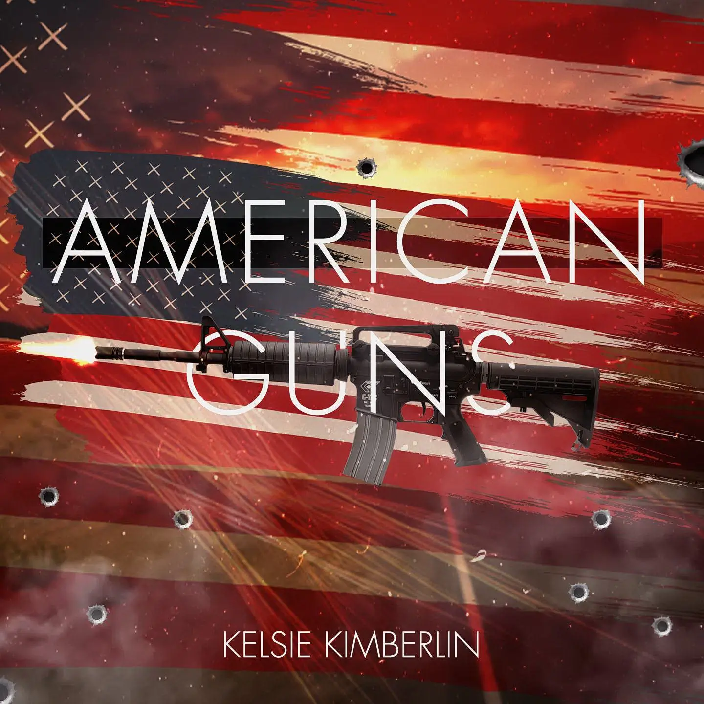 You are currently viewing Kelsie Kimberlin – American Guns (official song release)